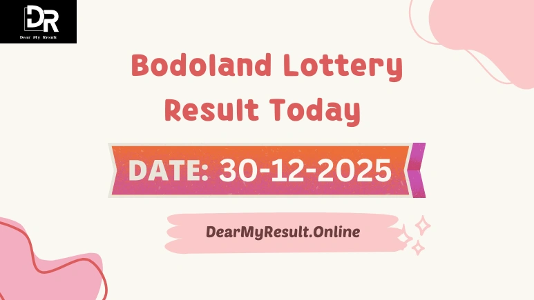 Bodoland Lottery Result Today 30-12-2025