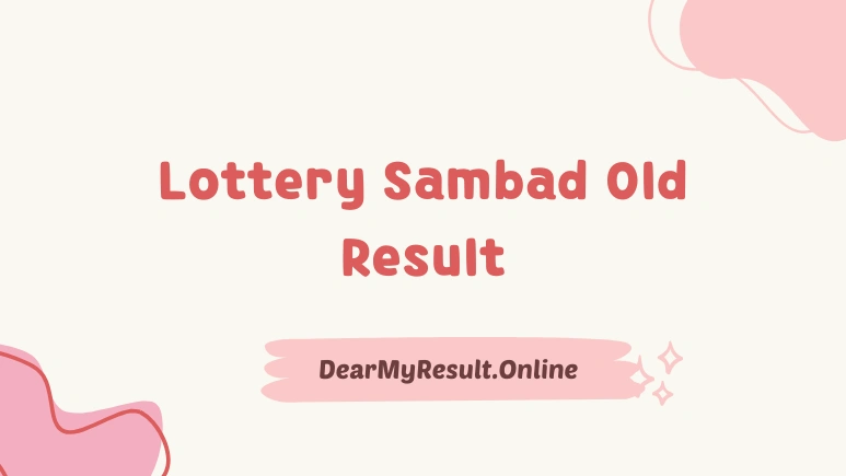Lottery Sambad Old Result