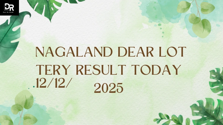 Nagaland Dear Lottery Result Today 12/12/2025