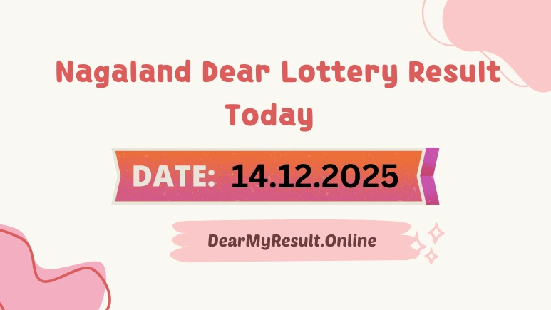 Nagaland Dear Lottery Result Today 14/12/2025